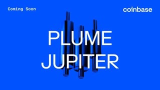 Coinbase elencherà PLUME e JUPITER il 9 dicembre