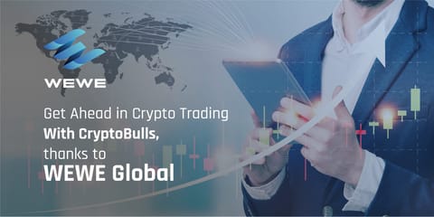Get ahead in crypto trading with CryptoBulls, thanks to WEWE Global