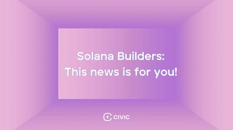 Civic (CVC) a explodat cu 80% în 24h, pe fondul integrării Civic Pass cu extensiile pentru tokenuri Solana