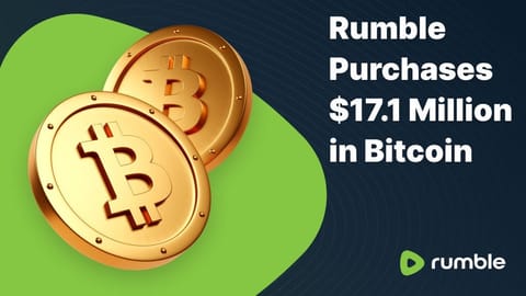 Rumble estrena estrategia de tesorería en Bitcoin con adquisición de $17.1 millones en BTC