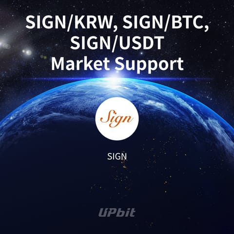 South Korea's Upbit Will List Sign (SIGN)