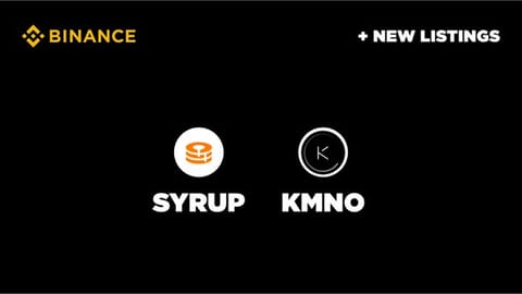Binance to list Maple Finance (SYRUP) and Kamino Finance (KMNO)