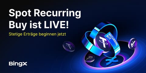 BingX führt Recurring Buy ein, um Nutzern zu helfen, Marktschwankungen im Kryptomarkt besser auszusitzen