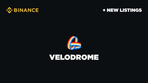 Binance Will List VELODROME With Seed Tag Applied